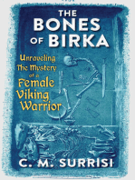 The Bones of Birka: Unraveling the Mystery of a Female Viking Warrior