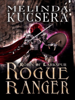 Rogue Ranger: Robin of Larkspur, #3