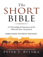 The Short Bible: A Short Chronological Summary of the Old and New Testaments