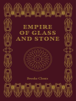 Empire of Glass and Stone