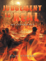 Judgement is Real: My Experience
