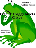 Freaky Froggy Meets Oliver