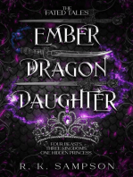 Ember Dragon Daughter: The Fated Tales Series, #1