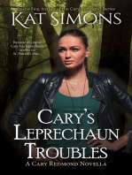 Cary's Leprechaun Troubles: Cary Redmond Short Stories, #18
