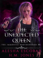 The Unexpected Queen