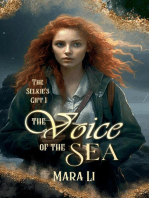 The Voice of the Sea: The Selkie's Gift, #1