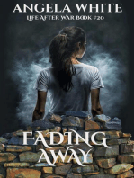 Fading Away: Life After War, #20