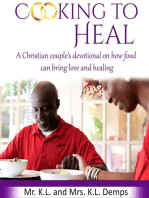 Cooking to Heal: A Christian couple's devotional on how food can bring love and healing