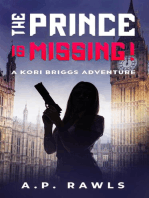 The Prince is Missing: A Kori Briggs Adventure