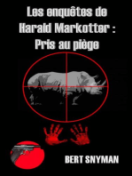 Les enquêtes de Harald Markotter : Pris au piège