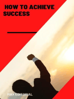 How to achieve success