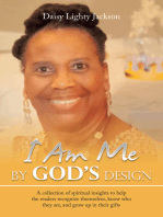 I Am Me by God’s Design