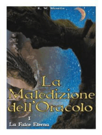 La Maledizione dell'Oracolo - I. La Falce Eterna