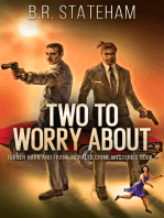 Two to Worry About