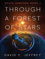 Through a Forest of Stars: Space Unbound, #1