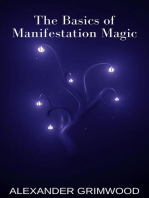 The Basics of Manifestation Magic