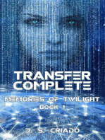 Transfer Complete: Memories of Twilight, #1