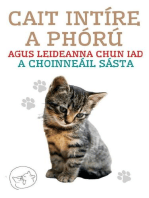 Cait Intíre a Phórú Agus Leideanna Chun iad a Choinneáil Sásta