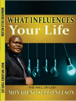 What Influences Your Life