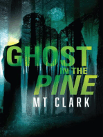 Ghost in the Pine