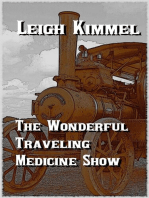 The Wonderful Traveling Medicine Show