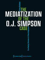 The Mediatization of the O.J. Simpson Case: From Reality Television to Filmic Adaptation