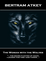 Bertram Atkey - The Woman with the Wolves