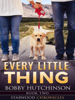 Every Little Thing: Starwood Chronicles, #2