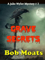 Grave Secrets: Jake Wyler Mysteries Books 1-3, #7