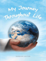 My Journey Throughout Life