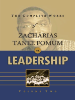 The Complete Works of Zacharias Tanee Fomum on Leadership (Volume 2): Z.T. Fomum Complete Works, #9