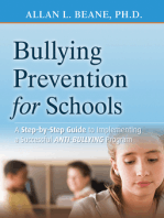 Bullying Prevention for Schools: A Step-by-Step Guide to Implementing a Successful Anti-Bullying Program