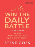 Win the Daily Battle, Second Edition: Resist and Stand Firm in God's Strength