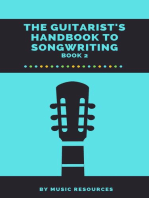The Guitarist's Handbook to Songwriting: The Guitarist's Handbook to Songwriting, #2