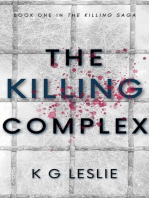 The Killing Complex: The Killing Saga, #1