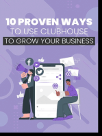 10 Proven Ways To Use Clubhouse To Grow Your Business