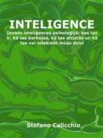 Inteligence: Ievads inteliģences psiholoģijā: kas tas ir, kā tas darbojas, kā tas attīstās un kā tas var ietekmēt mūsu dzīvi