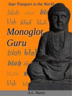 Monoglot Guru: Your Passport to the World