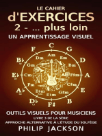 Le cahier d’exercices : tome 2 – … plus loin: Outils visuels pour les musiciens, #3