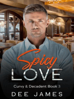 Spicy Love: Curvy & Decadent, #3