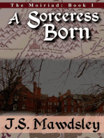 A Sorceress Born: The Moiriad, #1