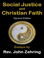 Social Justice and Christian Faith: Essays by Rev. John Zehring: Social Justice