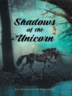 Shadows of the Unicorn