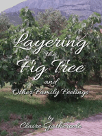 Layering The Fig Tree