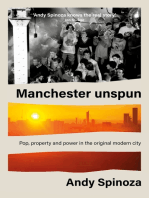 Manchester unspun: How a city got high on music