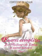 Œuvres complètes - tome 1 - Les Malheurs de Sophie et autres histoires