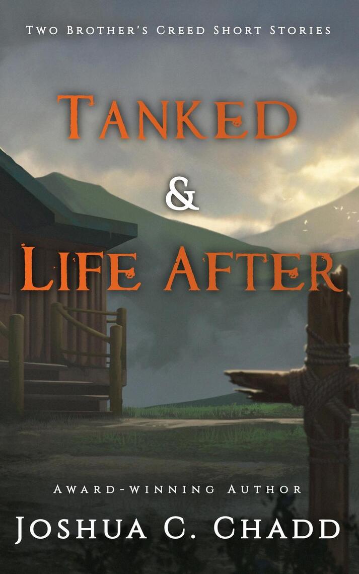 Tanked & Life After by Joshua C. Chadd (Ebook) - Read free for 30 days