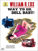 Way to Go, Doll Baby