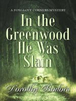 In the Greenwood He Was Slain: A Foxglove Corners Mystery, #31