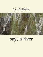 say, a river